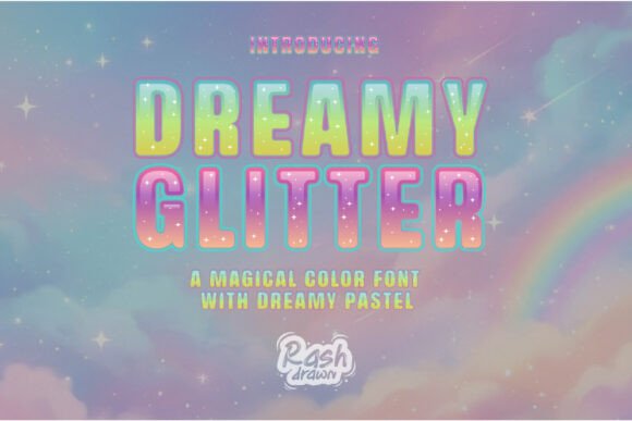 Dreamy Glitter: An Iridescent Font for Magical Design Projects