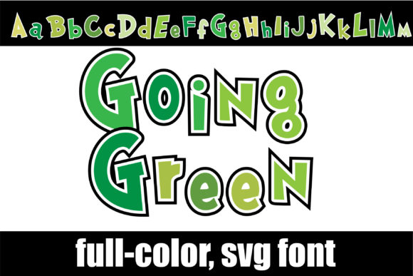 Going Green: A Whimsical Font for Fresh, Modern Designs