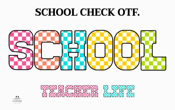 School Check: Bold, Playful Typeface for Classroom & Beyond
