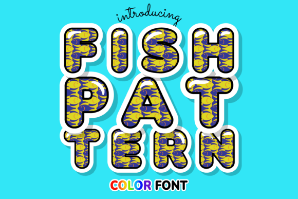 Why Fish Pattern is the Color Font Your Projects Need